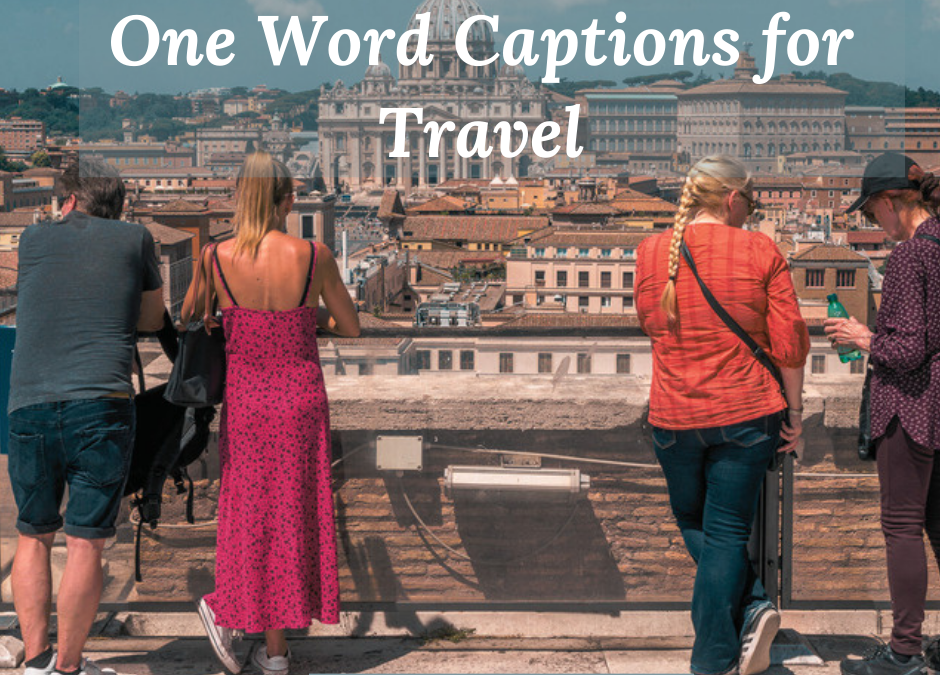 One Word Captions for Travel