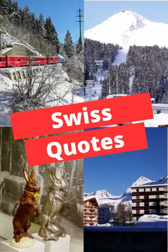 Swiss quotes and photos from Switzerland