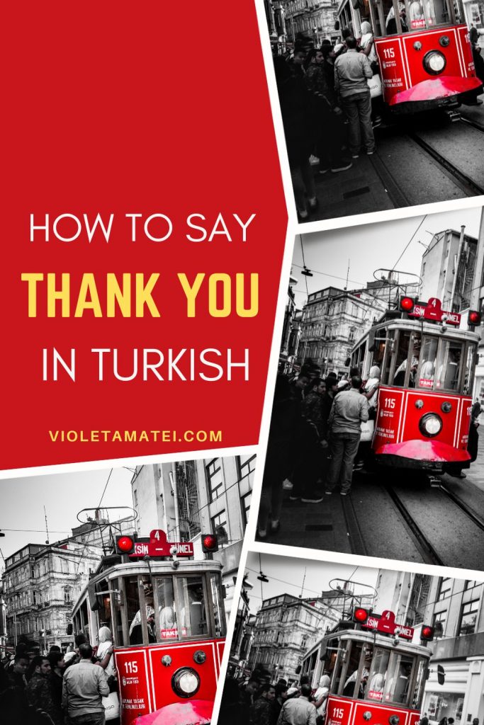 How To Say Thank You in Turkish