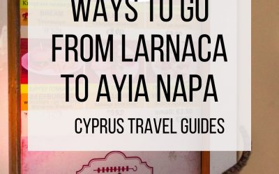 How to Get from Larnaca to Ayia Napa